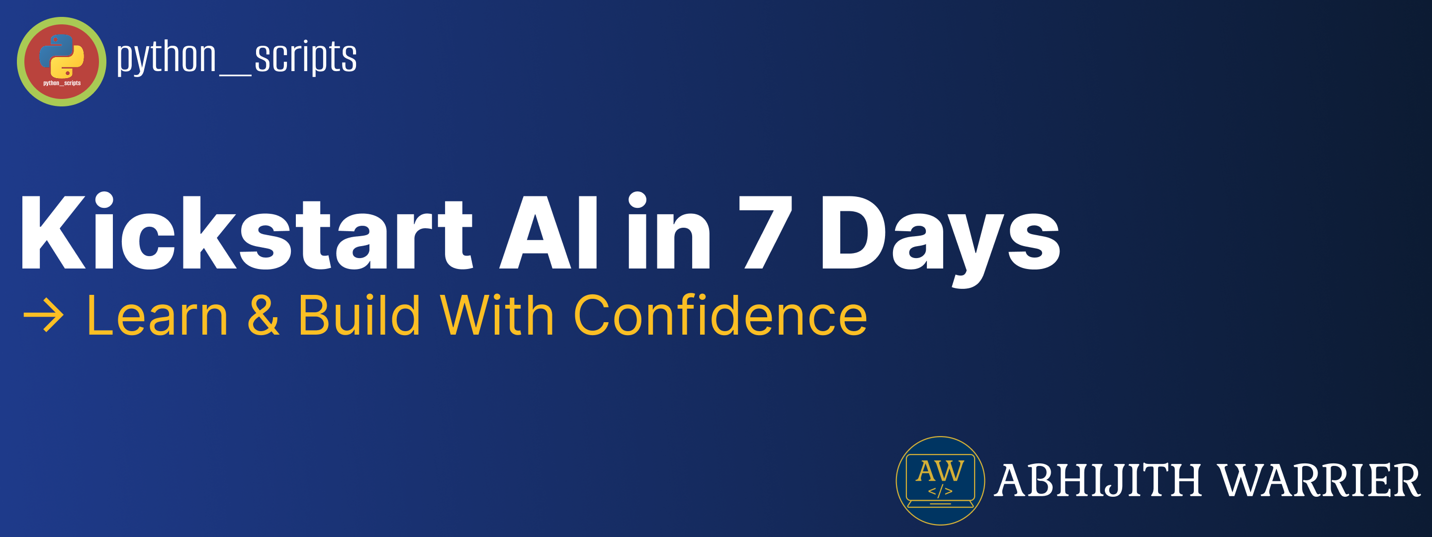 7-Day AI Crash Course – Learn AI & Machine Learning from Scratch